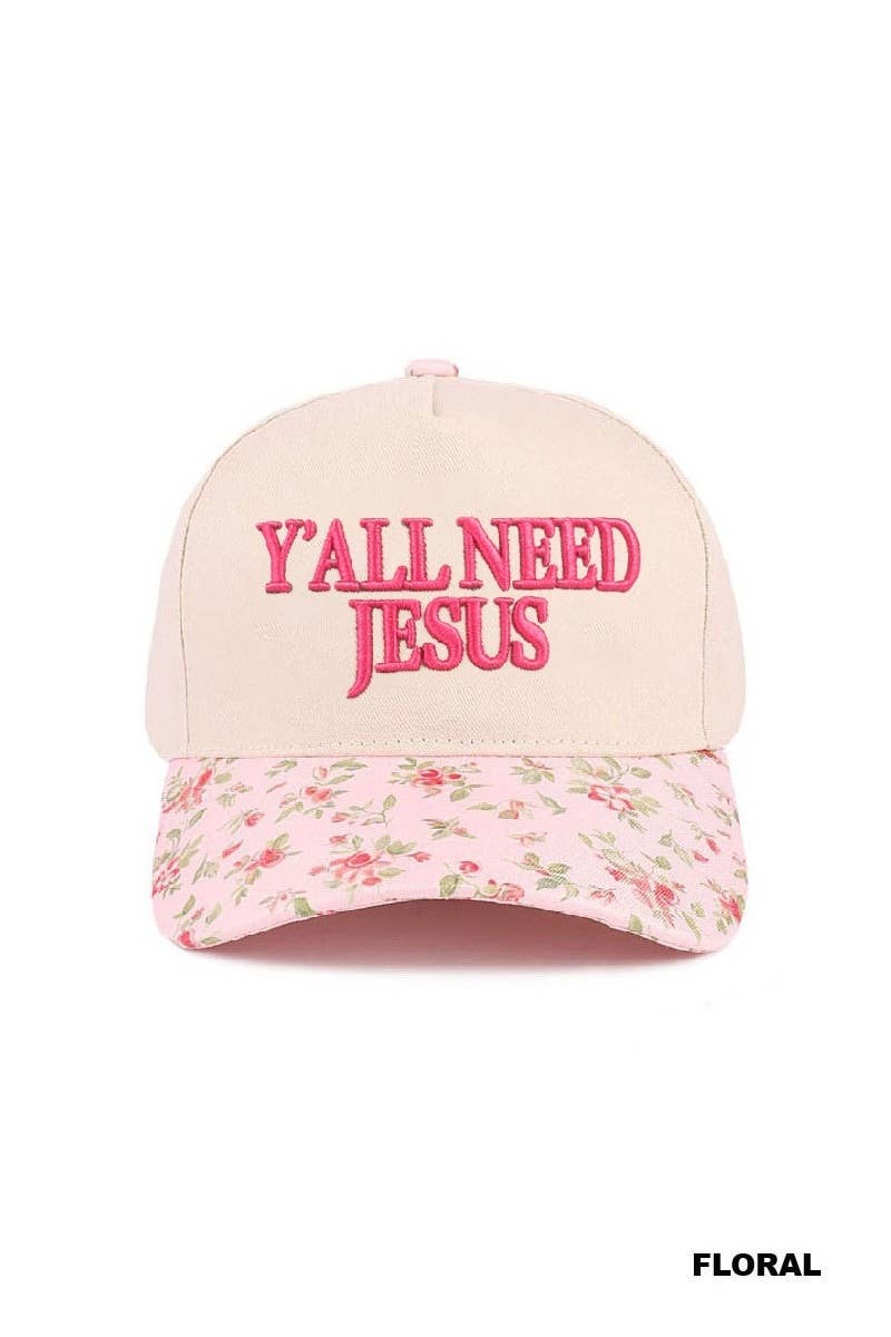 "Y'all Need Jesus" Hat